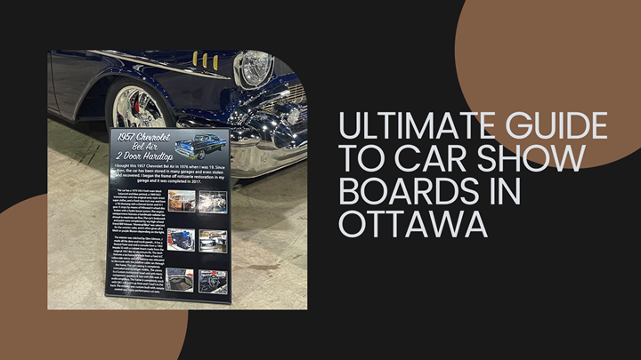 Ultimate Guide to Car Show Boards in Ottawa
